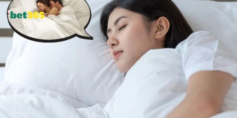 nằm mơ thấy mình đang quan hệ với người khác đánh số gì