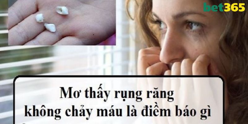 Phân tích về ý nghĩa nằm mơ thấy rụng răng không chảy máu