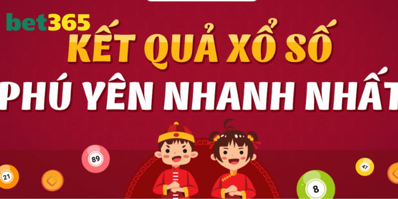 Bảng kết quả xổ số Phú Yên